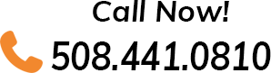 Call Now 508.441.0810
